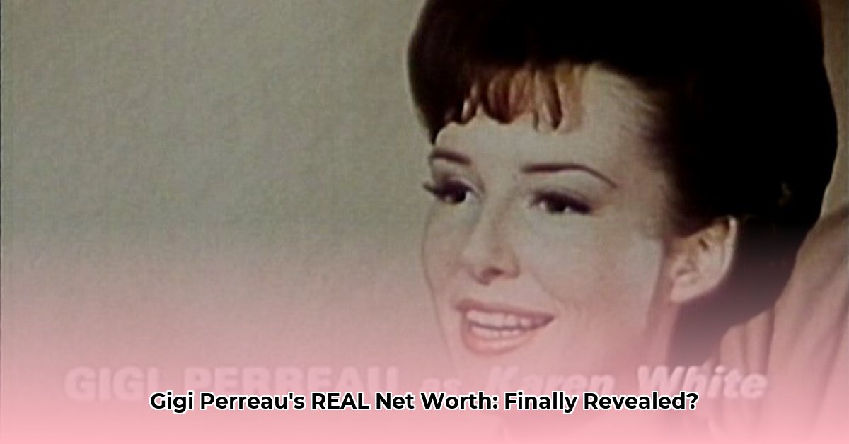 gigi perreau net worth